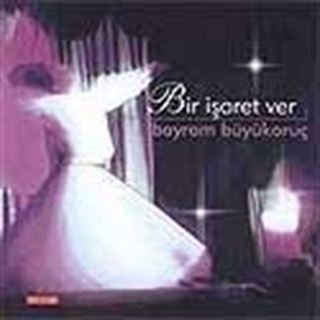Bir İşaret Ver (Cd)