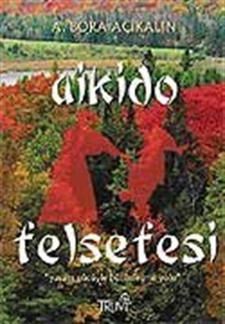 Aikido Felsefesi