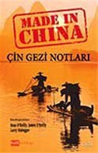 Made in China / Çin Gezi Notları