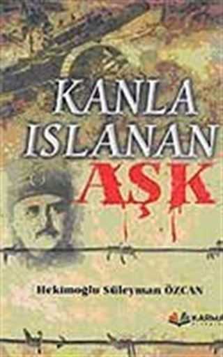 Kanla Islanan Aşk