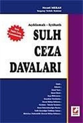 Sulh Ceza Davaları / Açıklamalı - İçtihatlı