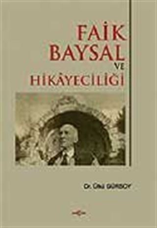 Faik Baysal ve Hikayeciliği