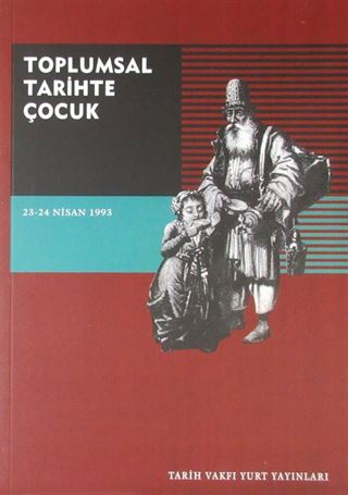 Toplumsal Tarihte Çocuk Sempozyumu