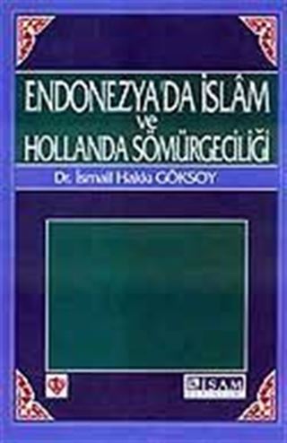 Endonezya'da İslam ve Hollanda Sömürgeciliği