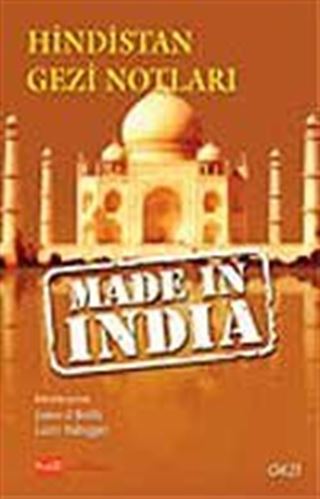 Made in India / Hindistan Gezi Notları
