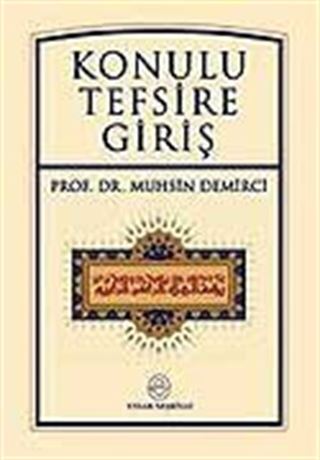 Konulu Tefsire Giriş