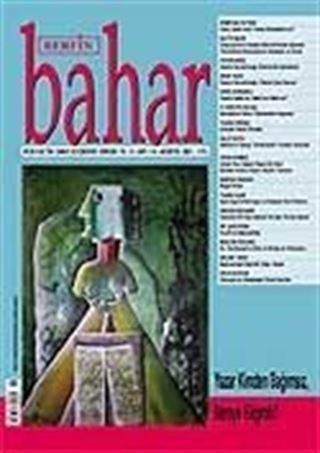 Sayı:114 Ağustos 2007 / Berfin Bahar/Aylık Kültür, Sanat ve Edebiyat Dergisi