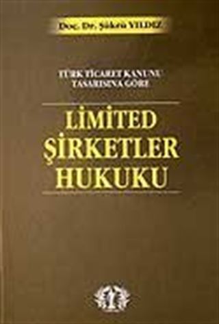 Limited Şirketler Hukuku