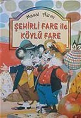 Şehirli Fare ile Köylü Fare