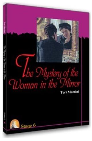 The Mystery Of The Woman In The Mirror/Stage-6 (İngilizce Hikaye)