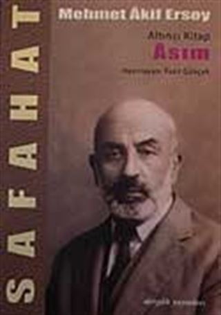 Safahat/Asım/Altıncı Kitap