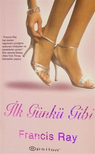 İlk Günkü Gibi