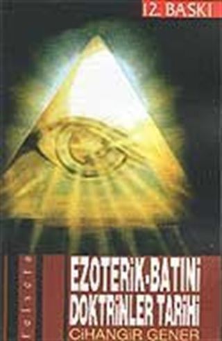 Ezoterik - Batıni Doktrinler Tarihi