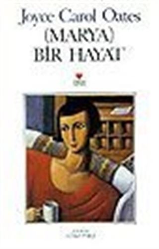Marya/ Bir Hayat