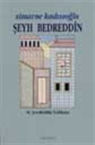 Simavne Kadısıoğlu Şeyh Bedreddin