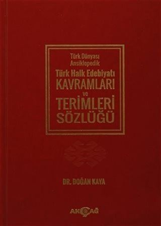 Ansiklopedik Türk Halk Edebiyatı Terimleri Sözlüğü (Ciltli)