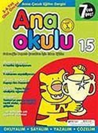 Ana Okulu 15 / Anne Çocuk Eğitim Dergisi