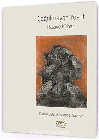 Çağrılmayan Yusuf