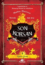 Kara Gemi / Son Korsan 2