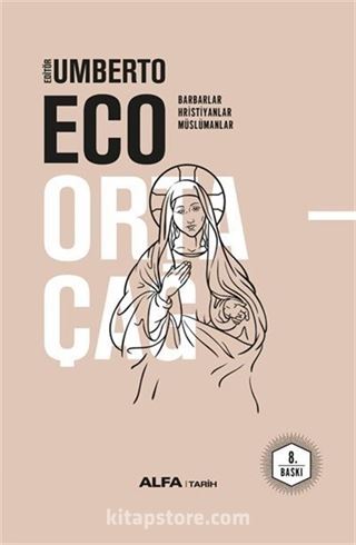 Ortaçağ / Barbarlar-Hıristiyanlar-Müslümanlar