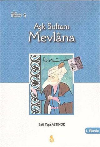 Aşk Sultanı Mevlana