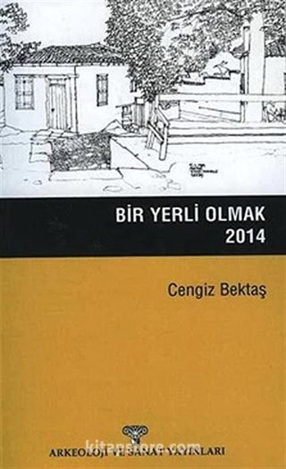 Bir Yerli Olmak 2014