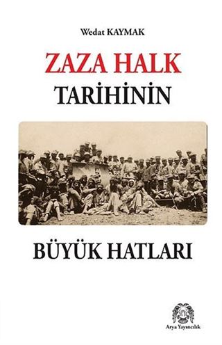 Zaza Halk Tarihinin Büyük Hatları