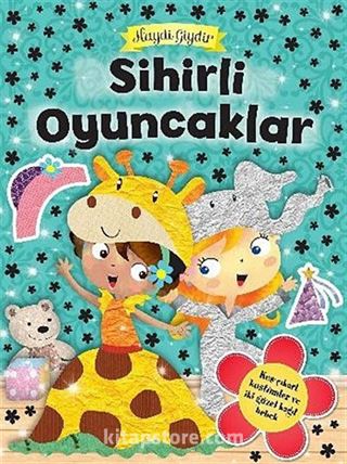 Sihirli Oyuncaklar / Haydi Giydir