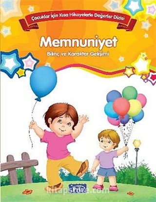 Memnuniyet - Bilinç ve Karakter Gelişimi