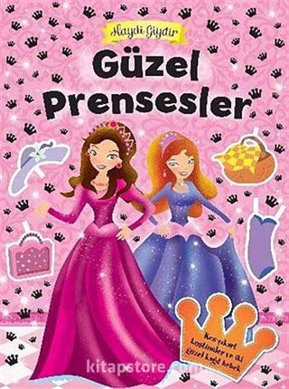 Güzel Prensesler / Haydi Giydir