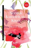 Sevmek Karanfil ve Kiraz