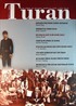 Turan İlim Fikir ve Siyaset Dergisi / Sayı 4 / 2005