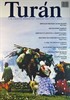Turan İlim Fikir ve Medeniyet Dergisi / Sayı 10 / 2010