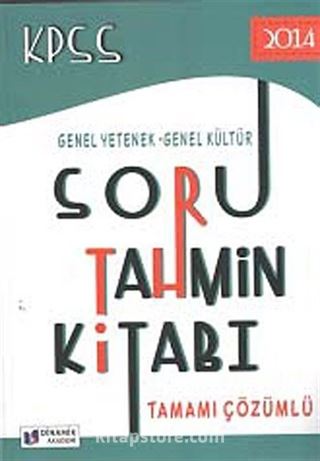 2014 KPSS Genel Yetenek-Genel Kültür Soru Tahmin Kitabı Tamamı Çözümlü (Lisans)
