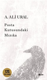 Posta Kutusundaki Mızıka (Özel Baskı)