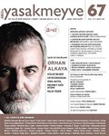 Yasakmeyve 67. Sayı Mart-Nisan 2014