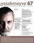 Yasakmeyve 67. Sayı Mart-Nisan 2014