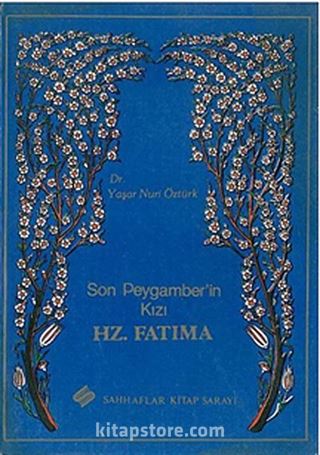 Son Peygamber'in Kızı Hz.Fatıma