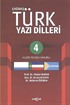 Çağdaş Türk Yazı Dilleri 4