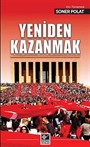 Yeniden Kazanmak