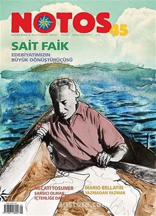 Notos Öykü İki Aylık Edebiyat Dergisi Nisan-Mayıs 2014 Sayı:45