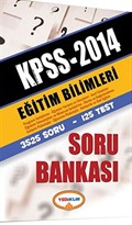 2014 KPSS Eğitim Bilimleri Soru Bankası (3525 Soru - 125 Test)