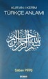 Kur'an-ı Kerim Türkçe Anlamı