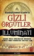 Haşhaşilerden Gladio'ya Gizli Örgütler