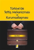Türkiye'de Teftiş Mekanizması ve Kurumsallaşması