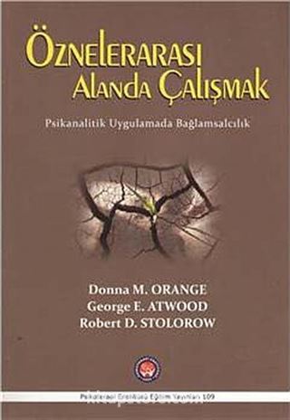 Öznelerarası Alanda Çalışmak