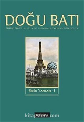 Doğu Batı Sayı: 67 Kasım-Aralık-Ocak 2013-14 (Üç Aylık Düşünce Dergisi)