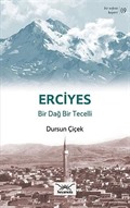 Erciyes - Bir Dağ Bir Tecelli