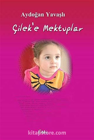 Çilek'e Mektuplar