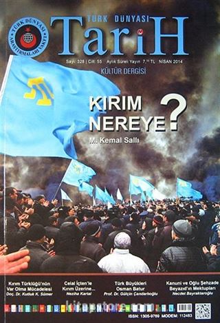 Türk Dünyası Araştırmaları Vakfı Dergisi Nisan 2014 / Sayı:328